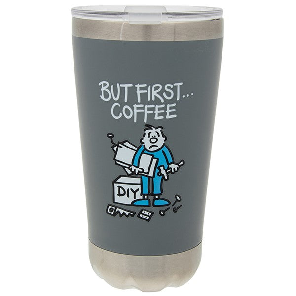 Chaps Stuff Travel Mug: But First Coffee