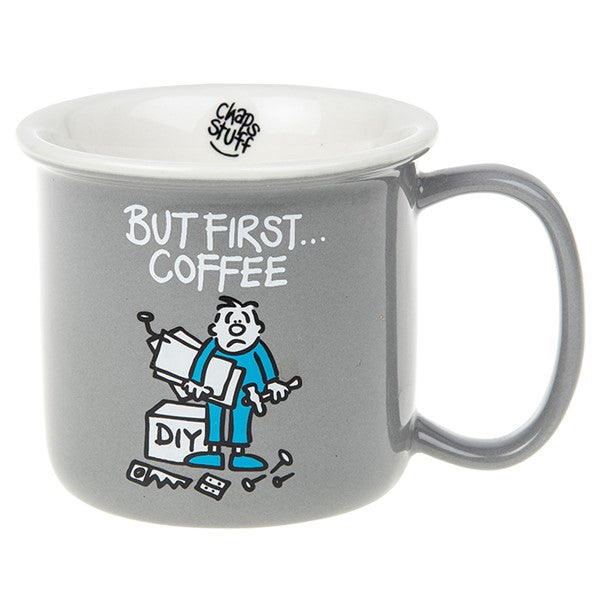 Chaps Stuff Cup: But First Coffee