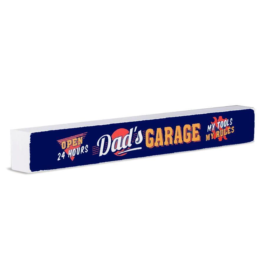 Shelf Sentiment Wooden Block: Dad's Garage