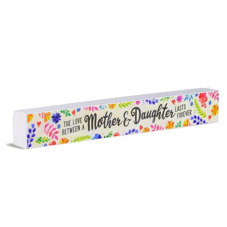 Shelf Sentiment Wooden Block: Mother & Daughter