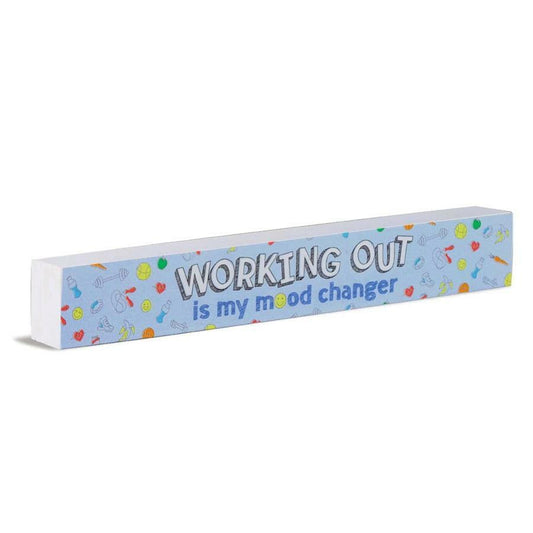 Shelf Sentiment Wooden Block: Working Out